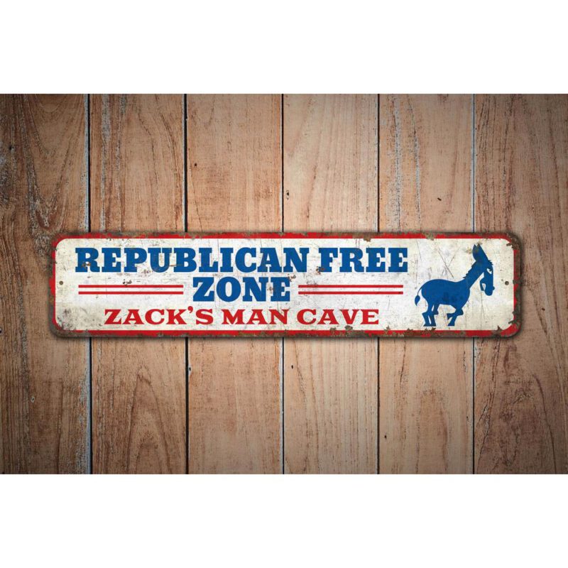 Republican-Free-Zone-Premium-Quality-Rustic-Metal-Sign-Images