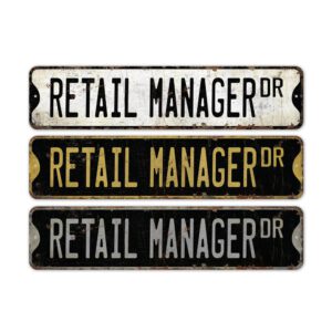 Retail-Manager-Premium-Quality-Rustic-Metal-Sign-2