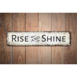 Rise-and-Shine-Premium-Quality-Rustic-Metal-Sign-Images