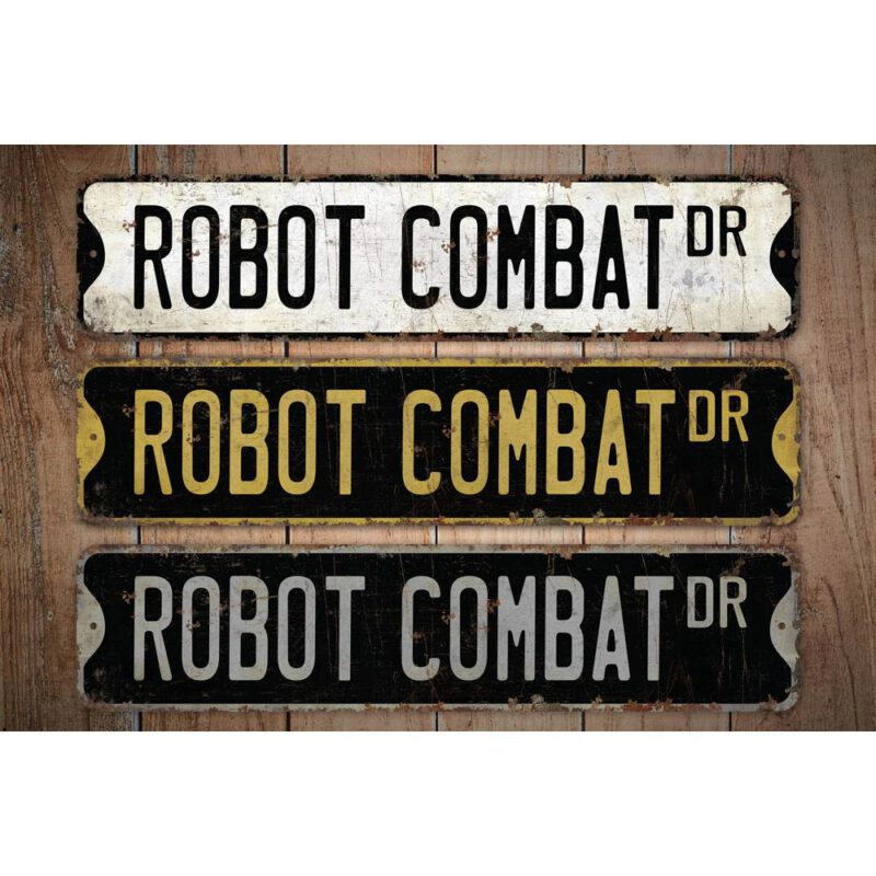 Robot-Combat-Premium-Quality-Rustic-Metal-Sign-Images-1