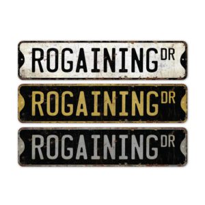 Rogaining-Premium-Quality-Rustic-Metal-Sign-2