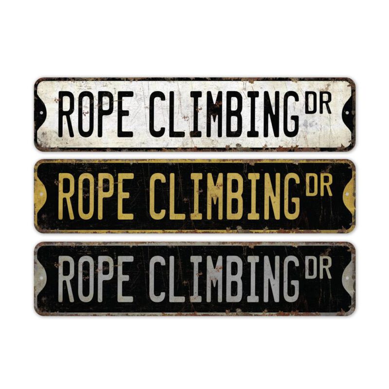 Rope-Climbing-Sign-Premium-Quality-Rustic-Metal-Sign-2