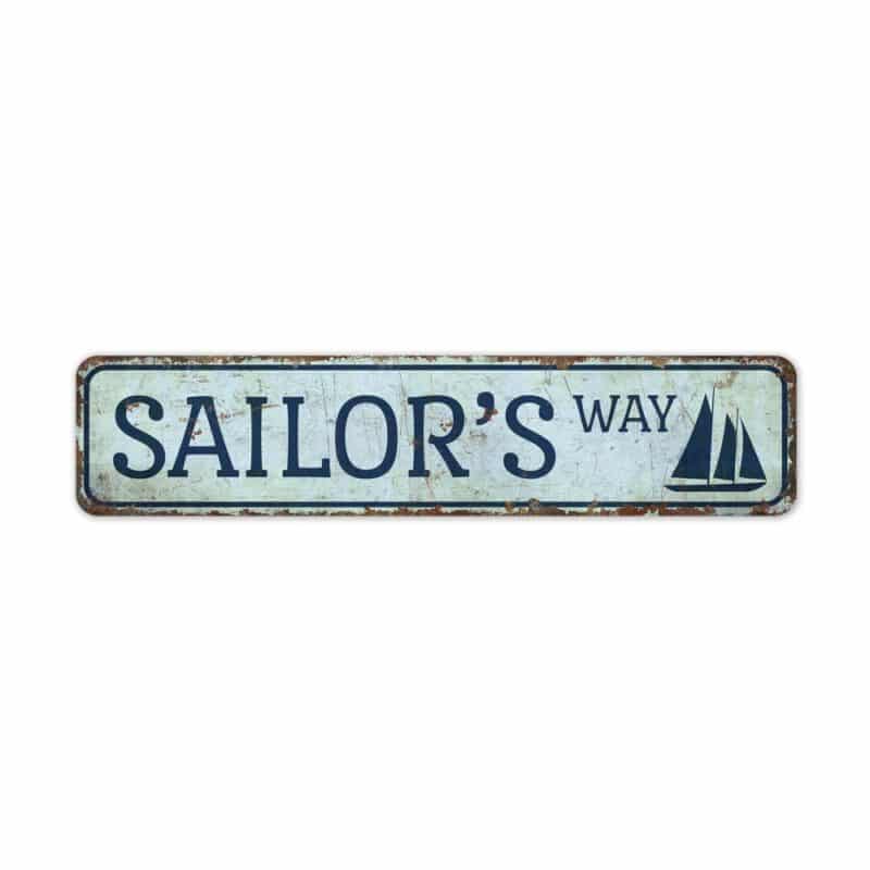 Sailors-Way-Sign-Premium-Quality-Rustic-Metal-Sign-2