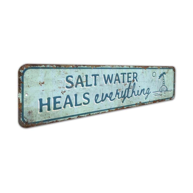 Saltwater-Heals-Everything-Sign-Premium-Quality-Rustic-Metal-Sign-3