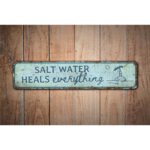 Saltwater-Heals-Everything-Sign-Premium-Quality-Rustic-Metal-Sign-Images