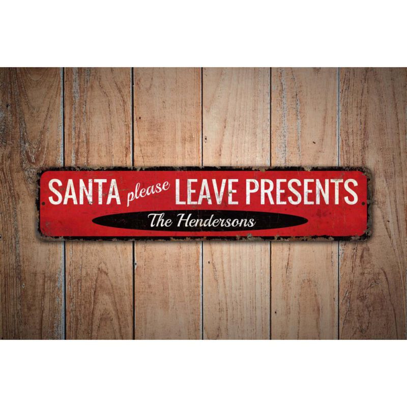 Santa-Leave-Presents-Premium-Quality-Rustic-Metal-Sign-Images