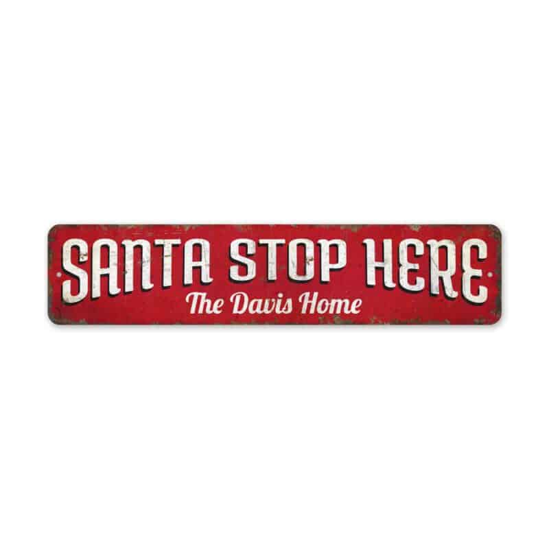 Santa-Stop-Here-Sign-Premium-Quality-Rustic-Metal-Sign-2-1