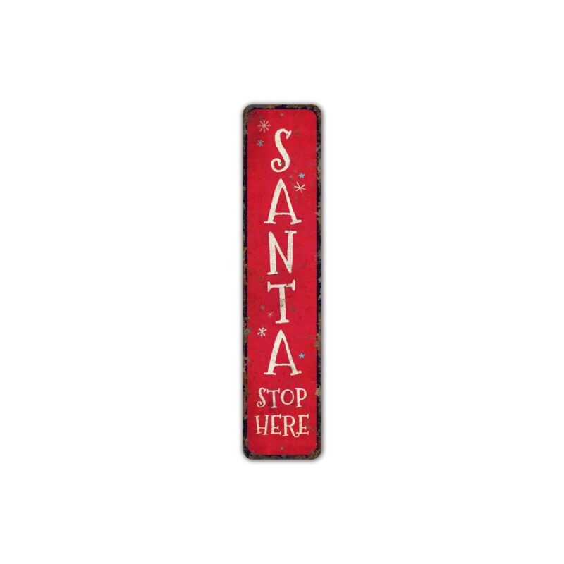 Santa-Stop-Here-Sign-Premium-Quality-Rustic-Metal-Sign-2