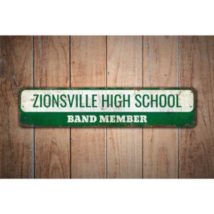 School-Band-Member-Premium-Quality-Rustic-Metal-Sign-2