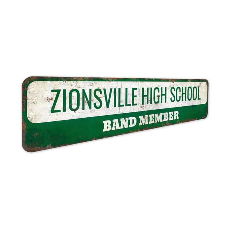 School-Band-Member-Premium-Quality-Rustic-Metal-Sign-4