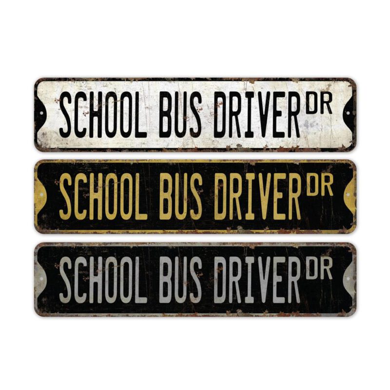 School-Bus-Driver-Premium-Quality-Rustic-Metal-Sign-2