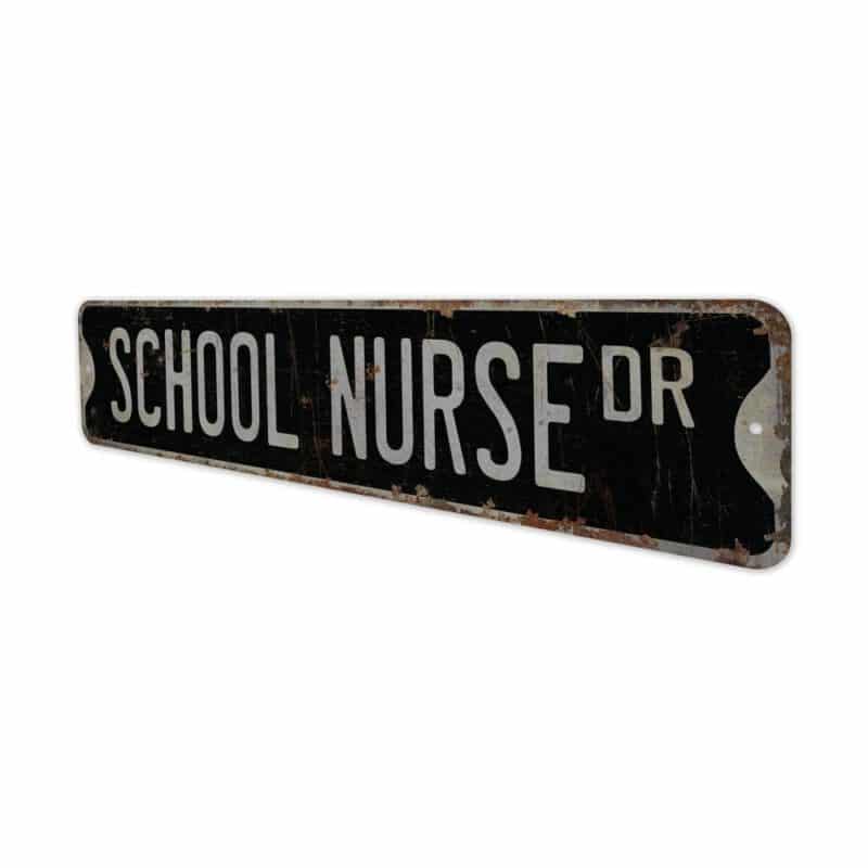 School-Nurse-Premium-Quality-Rustic-Metal-Sign-8