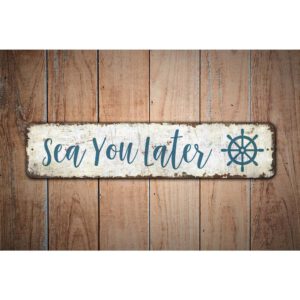 Sea-You-Later-SIgn-Premium-Quality-Rustic-Metal-Sign-Images