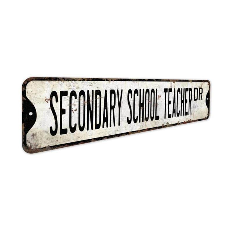 Secondary-School-Teacher-Premium-Quality-Rustic-Metal-Sign-3