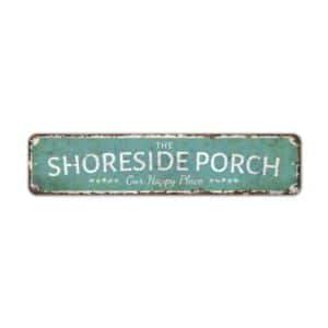 Shoreside-Porch-Premium-Quality-Rustic-Metal-Sign-2-1