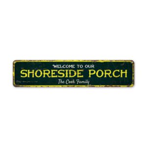 Shoreside-Porch-Premium-Quality-Rustic-Metal-Sign-2