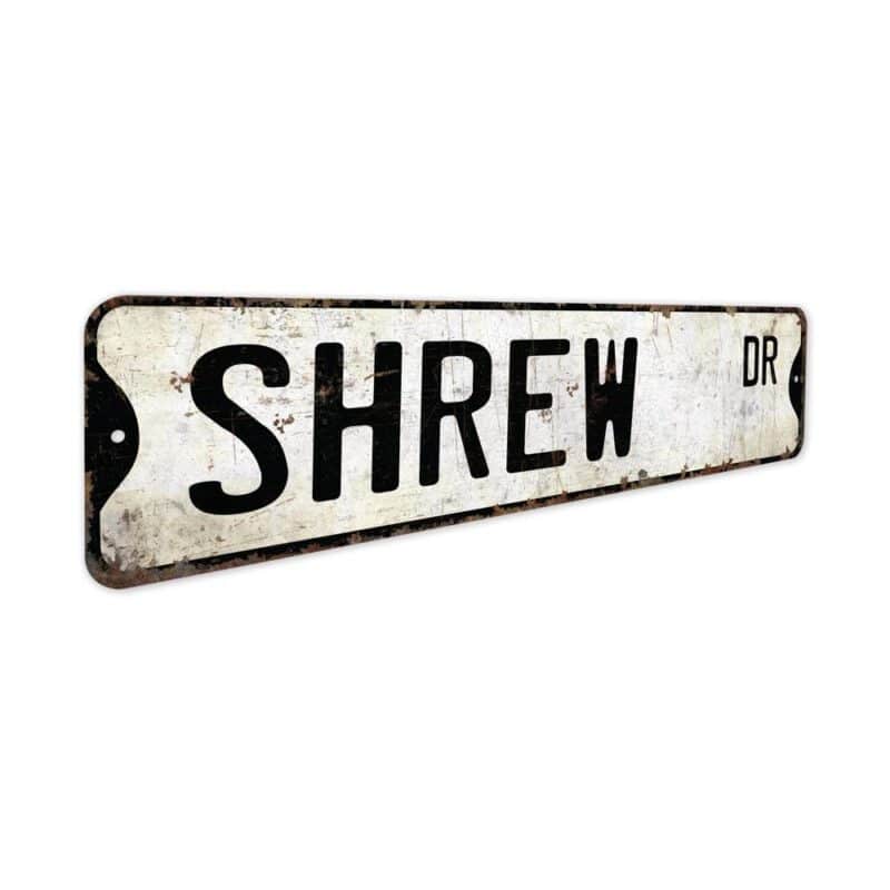 Shrew-Premium-Quality-Rustic-Metal-Sign-3