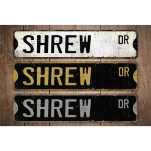 Shrew-Premium-Quality-Rustic-Metal-Sign-Images