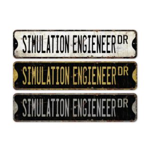 Simulation-Engineer-Premium-Quality-Rustic-Metal-Sign-2