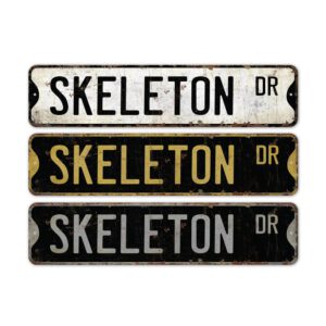 Skeleton-Premium-Quality-Rustic-Metal-Sign-2