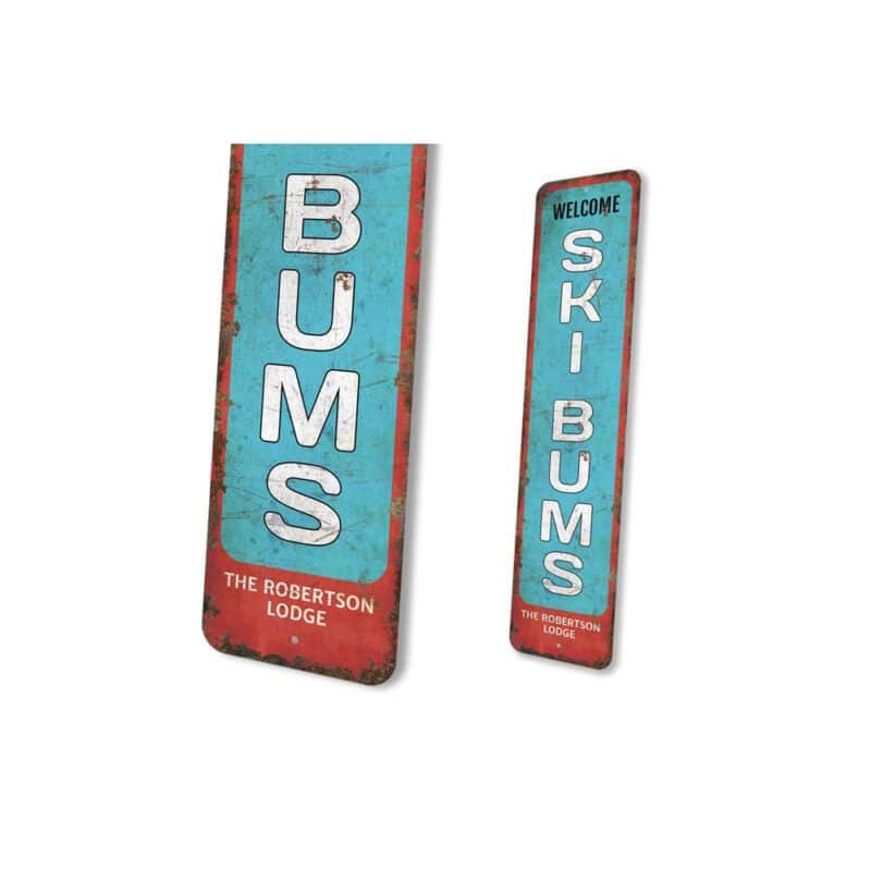 Ski-Bums-Sign-Premium-Quality-Rustic-Metal-Sign-4