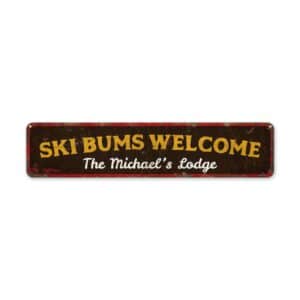 Ski-Bums-Welcome-Premium-Quality-Rustic-Metal-Sign-2