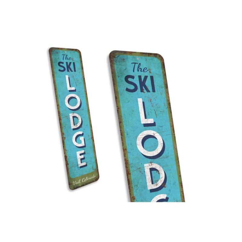 Ski-Lodge-Sign-Premium-Quality-Rustic-Metal-Sign-3