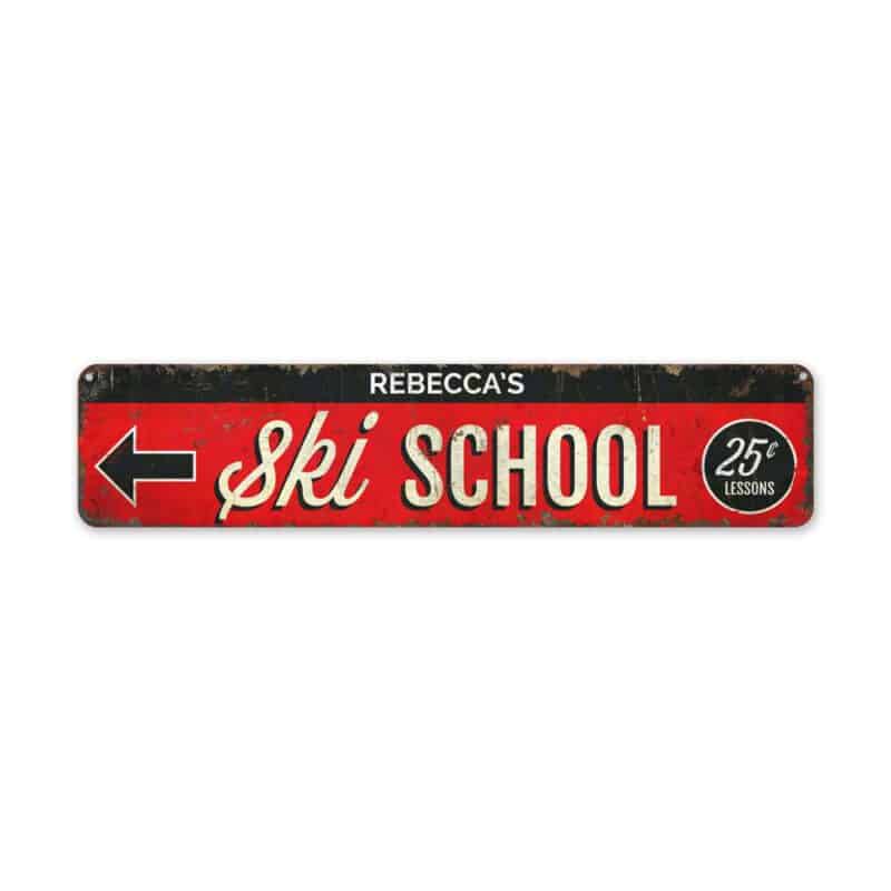 Ski-School-Sign-Premium-Quality-Rustic-Metal-Sign-2