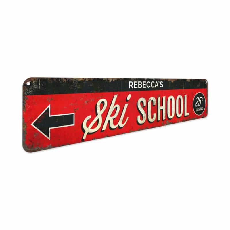 Ski-School-Sign-Premium-Quality-Rustic-Metal-Sign-3