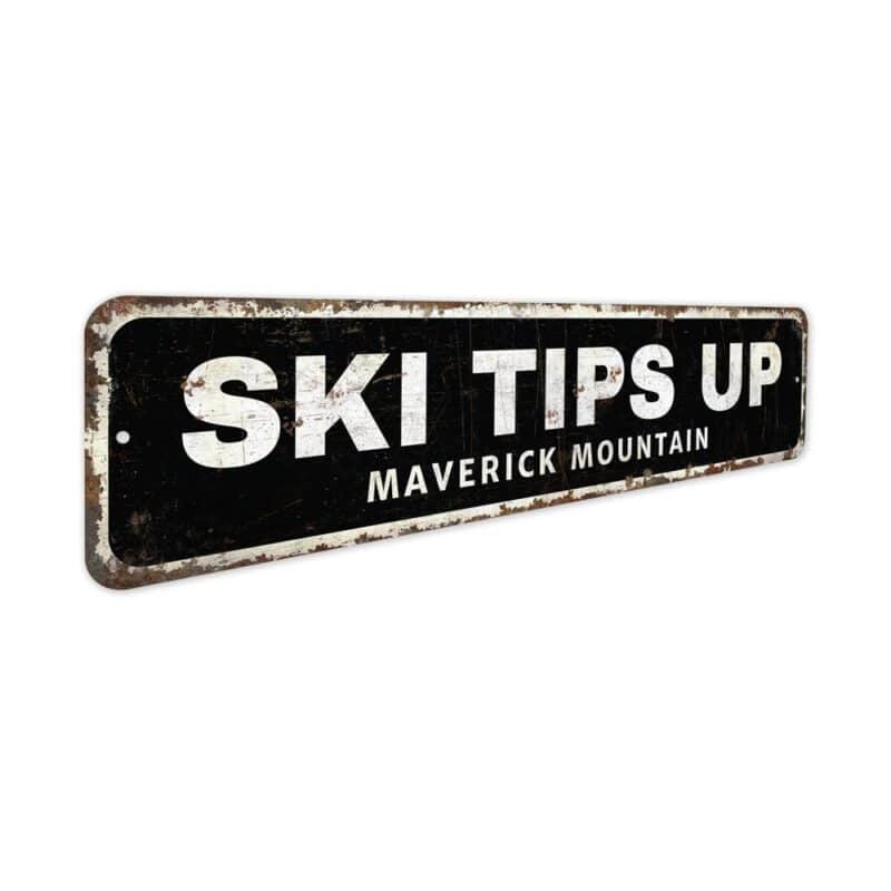 Ski-Tips-Up-Premium-Quality-Rustic-Metal-Sign-3