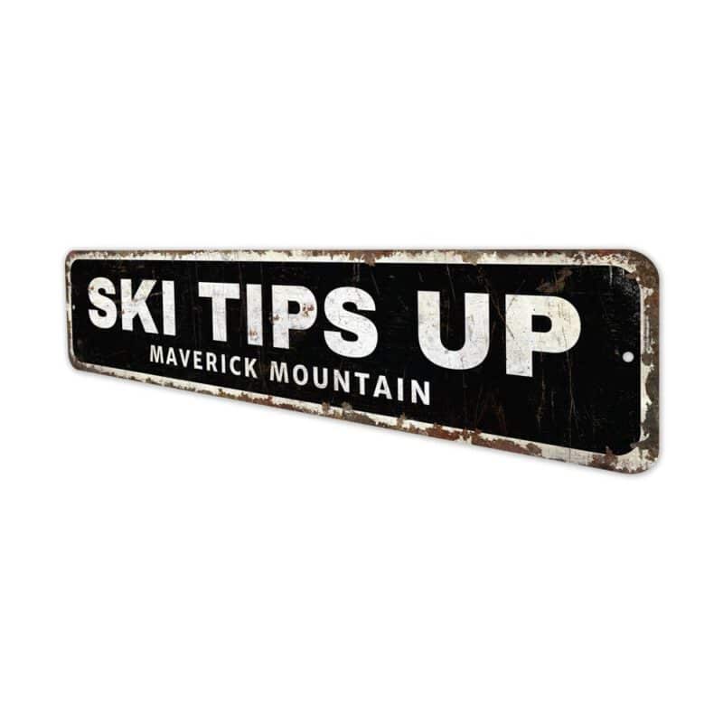 Ski-Tips-Up-Premium-Quality-Rustic-Metal-Sign-4