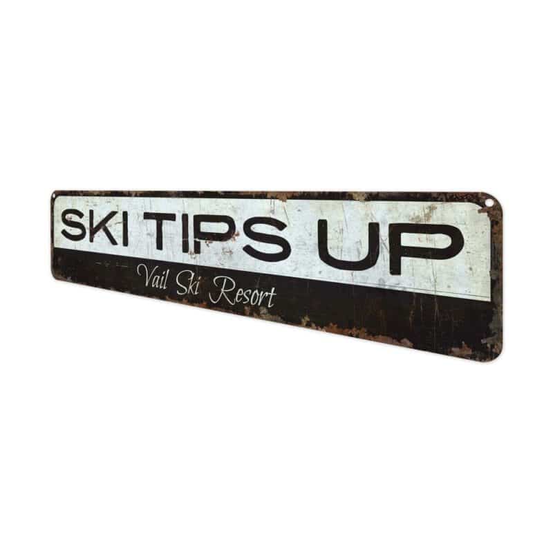 Ski-Tips-Up-Sign-Premium-Quality-Rustic-Metal-Sign-4