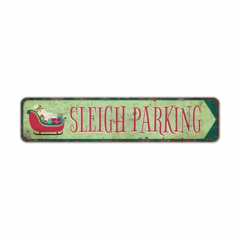 Sleigh-Parking-Sign-Premium-Quality-Rustic-Metal-Sign-2