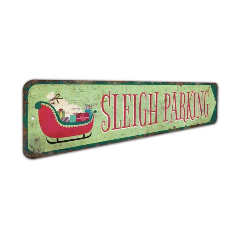 Sleigh-Parking-Sign-Premium-Quality-Rustic-Metal-Sign-3