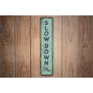 Slow-Down-Sign-Premium-Quality-Rustic-Metal-Sign-Images