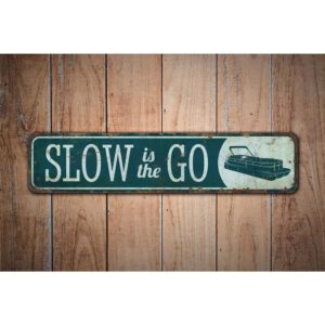 Slow-is-the-Go-Premium-Quality-Rustic-Metal-Sign-Images