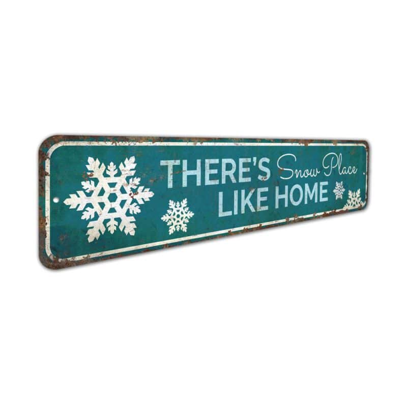 Snow-Place-Premium-Quality-Rustic-Metal-Sign-3