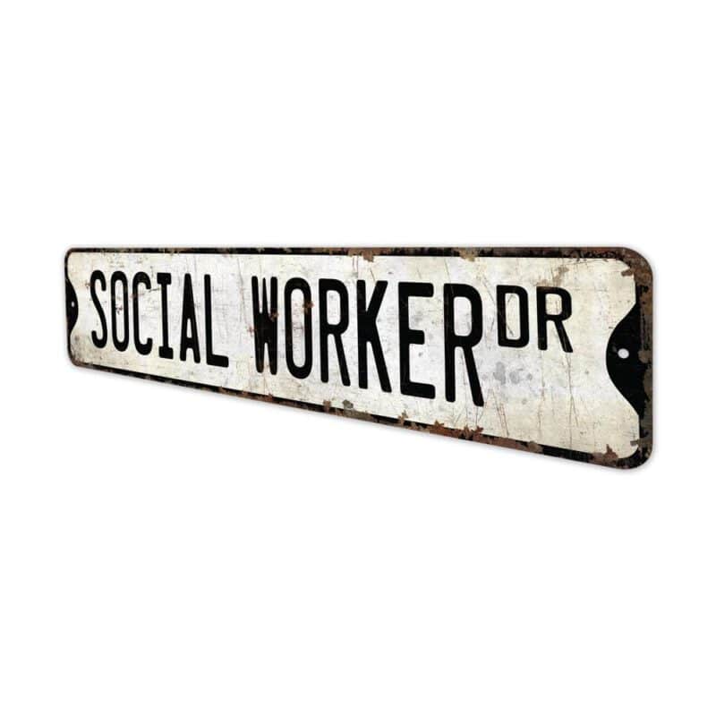 Social-Worker-Premium-Quality-Rustic-Metal-Sign-4