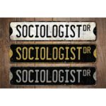 Sociologist-Premium-Quality-Rustic-Metal-Sign-Images