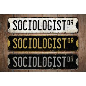 Sociologist-Premium-Quality-Rustic-Metal-Sign-Images