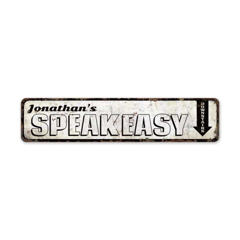 Speak-Easy-Sign-Premium-Quality-Rustic-Metal-Sign-2