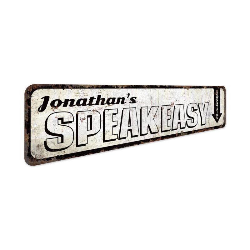 Speak-Easy-Sign-Premium-Quality-Rustic-Metal-Sign-3