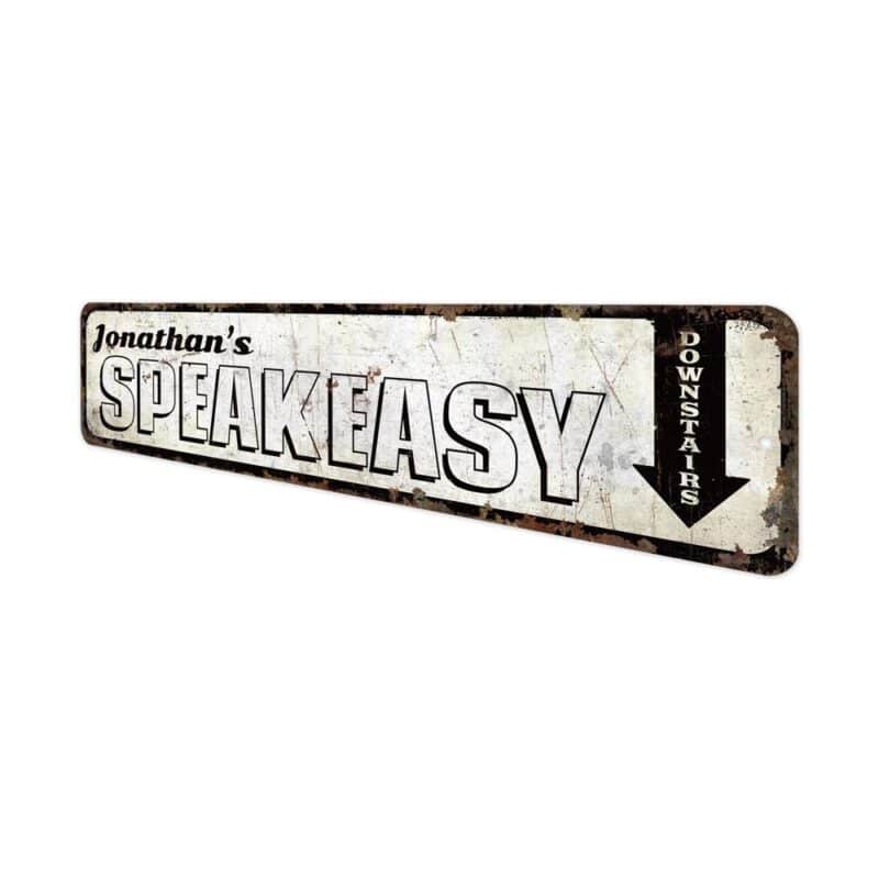 Speak-Easy-Sign-Premium-Quality-Rustic-Metal-Sign-4