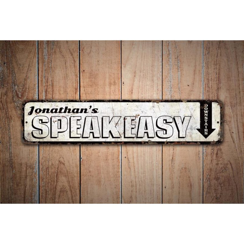 Speak-Easy-Sign-Premium-Quality-Rustic-Metal-Sign-Images