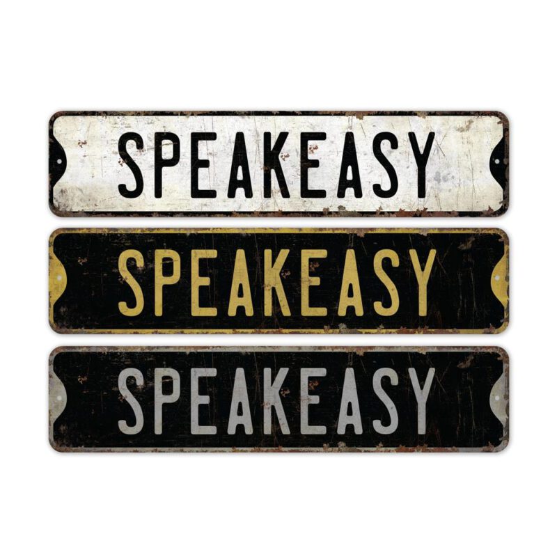 Speakeasy-Sign-Premium-Quality-Rustic-Metal-Sign-2-3