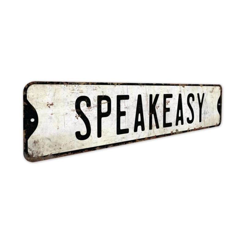 Speakeasy-Sign-Premium-Quality-Rustic-Metal-Sign-3-3