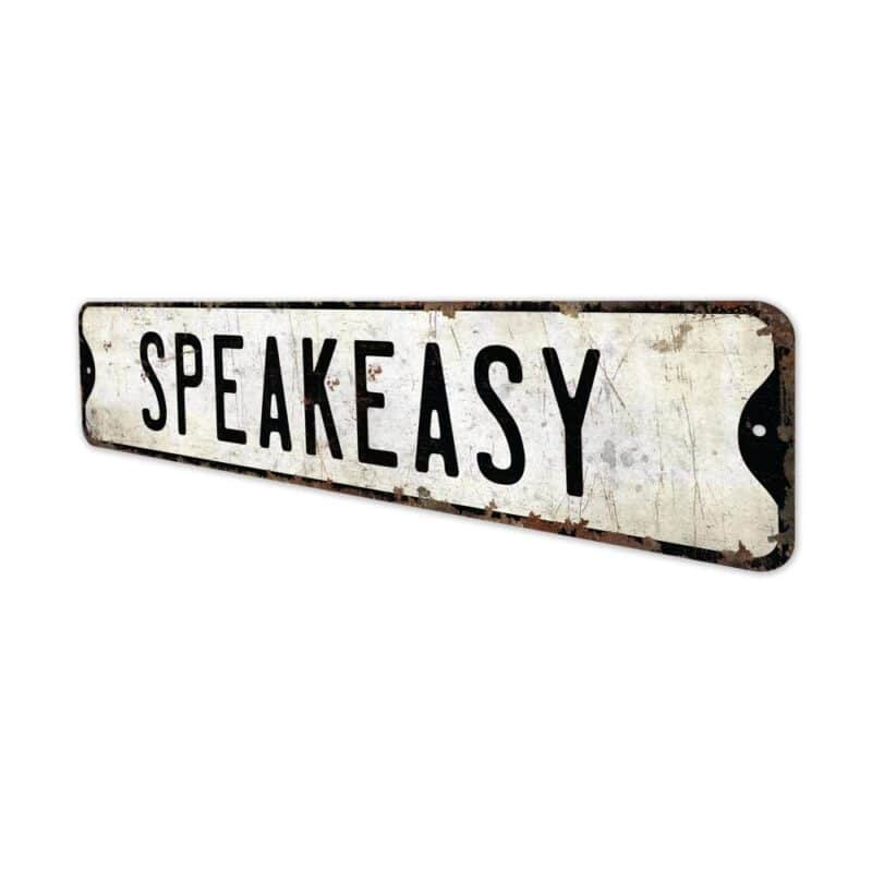 Speakeasy-Sign-Premium-Quality-Rustic-Metal-Sign-4-3