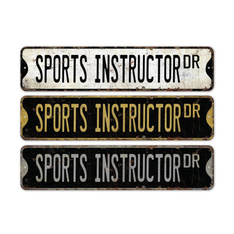 Sports-Instructor-Premium-Quality-Rustic-Metal-Sign-2