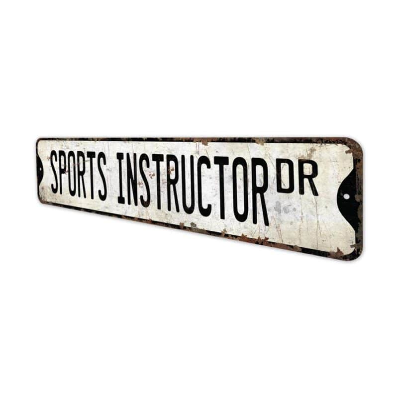 Sports-Instructor-Premium-Quality-Rustic-Metal-Sign-4