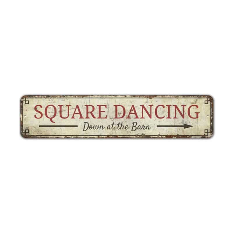 Square-Dancing-Sign-Premium-Quality-Rustic-Metal-Sign-2